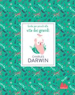 Charles Darwin. Nuova ediz.