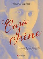 Cara Irene. I romanzi di Irène Némirovsky nei diari di una lettrice