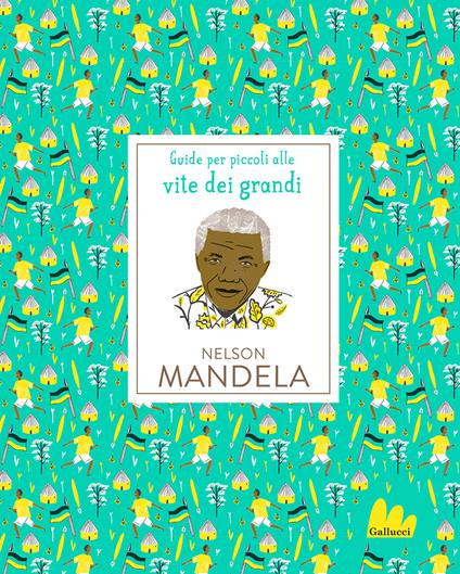 Nelson Mandela. Ediz. a colori - Isabel Thomas - copertina