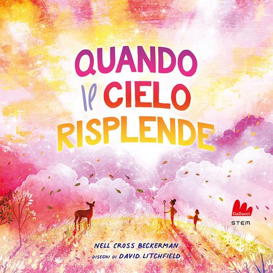 Quando il cielo risplende. Ediz. a colori - Nell Cross Beckerman - copertina