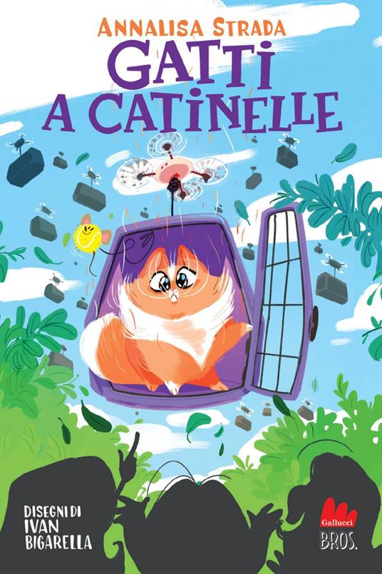 Gatti a catinelle - Annalisa Strada,Ivan Bigarella - ebook