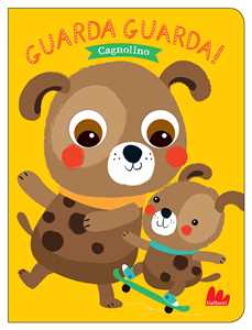 Libro Cagnolino. Guarda guarda! Ediz. a colori Tanja Louwers