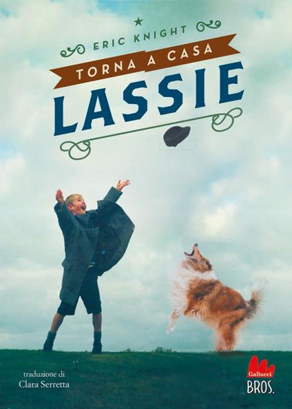 Torna a casa Lassie - Eric Knight,Clara Serretta - ebook