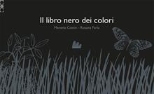 Il libro nero dei colori. Ediz. illustrata