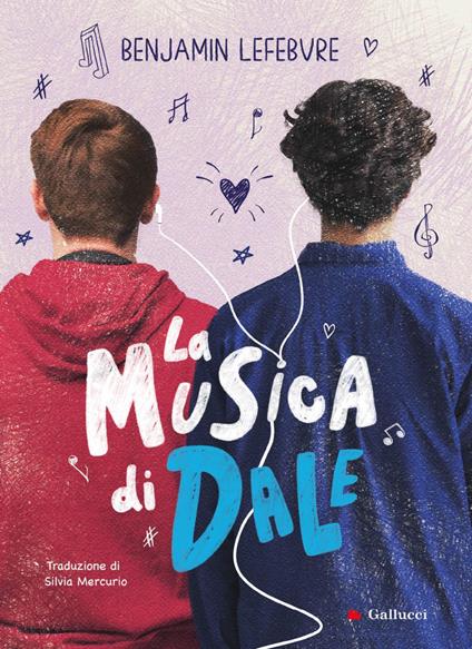 La musica di Dale - Benjamin Lefebvre,Silvia Mercurio - ebook