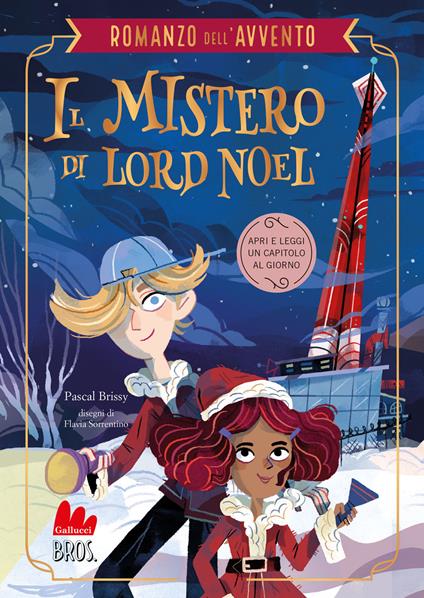 Il mistero di Lord Noel. Il romanzo dell'Avvento - Pascal Brissy - copertina
