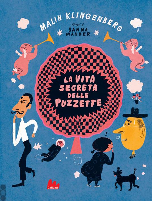 La vita segreta delle puzzette. Nuova ediz. - Malin Klingenberg - copertina