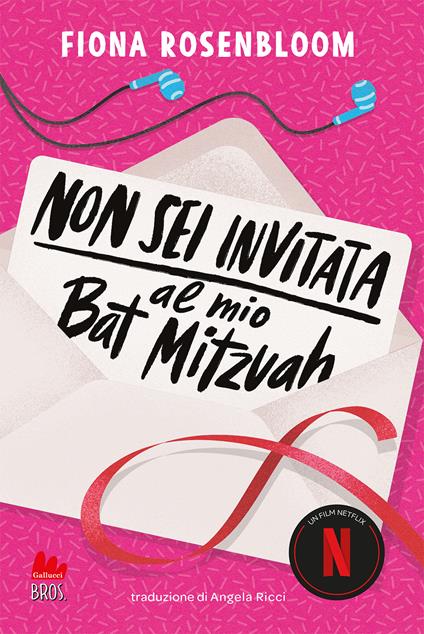Non sei invitata al mio Bat Mitzvah - Fiona Rosenbloom - copertina