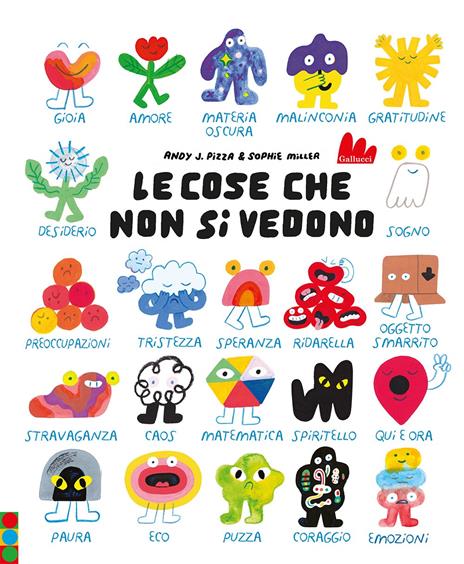 Le cose che non si vedono - Andy J. Pizza,Sophie Miller - copertina