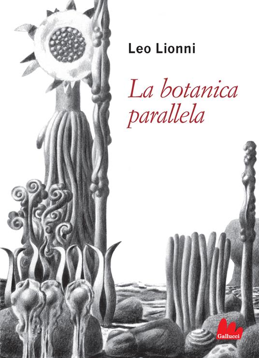 La botanica parallela. Nuova ediz. - Leo Lionni - copertina
