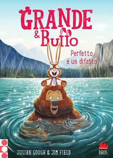 Grande & Buffo. Vol. 6: I difetti dei mondi perfetti