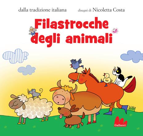 Filastrocche degli animali. Ediz. a colori - Nicoletta Costa - copertina