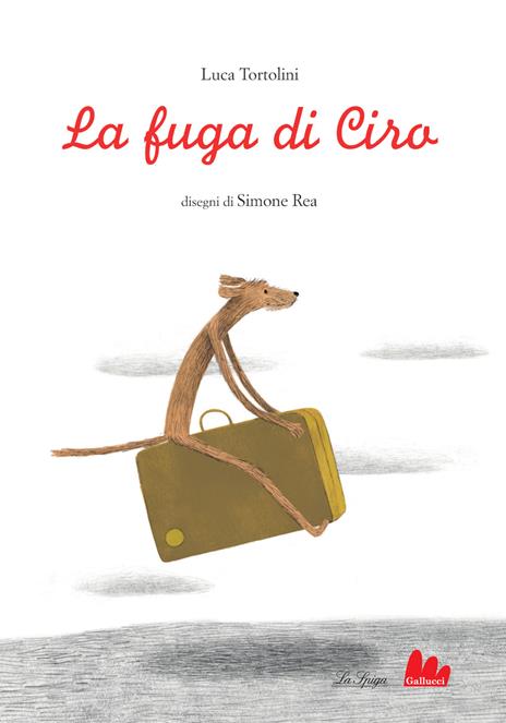 La fuga di Ciro. Ediz. a colori - Luca Tortolini - copertina