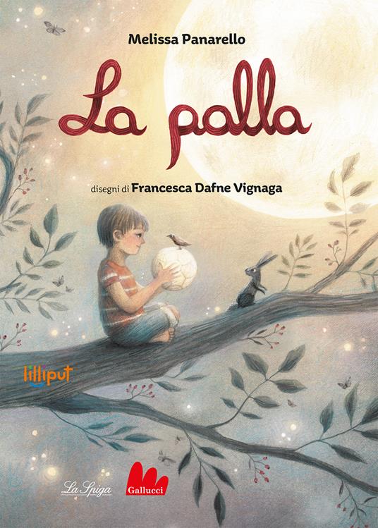 La palla. Ediz. a colori - Melissa Panarello - copertina