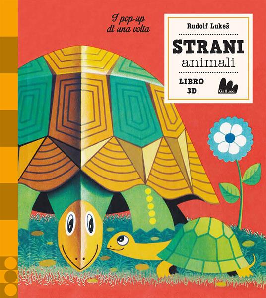 Strani animali. I pop-up di una volta. Ediz. a colori - Rudolf Lukeš - copertina