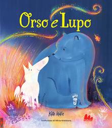 Lupo e orso. Ediz. a colori
