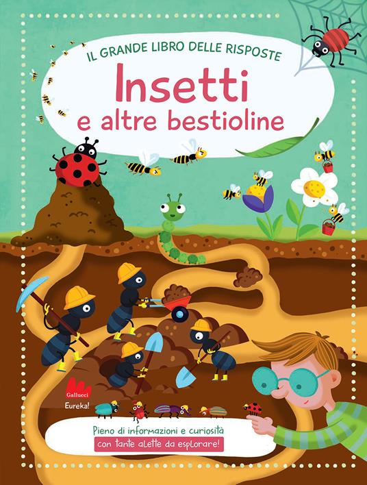 Insetti. Il grande libro delle risposte. Ediz. a colori - Alistar - copertina