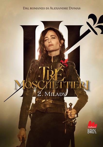 I tre moschettieri. Milady. Vol. 2 - Maxime Fontaine,Deborah Cerri,Lucia Visonà - ebook