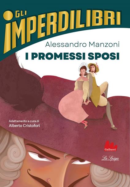 I Promessi Sposi - Alessandro Manzoni,Alberto Cristofori - ebook