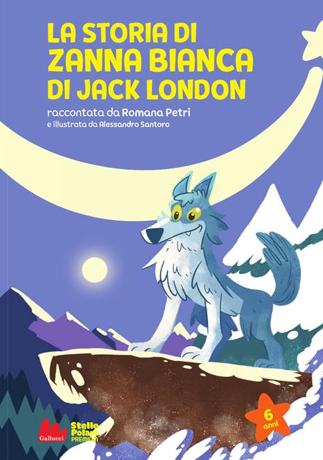 La storia di Zanna Bianca di Jack London. Nuova ediz. - Romana Petri - copertina