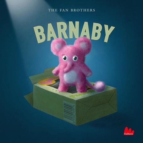 Barnaby. Ediz. a colori - The Fan Brothers - copertina