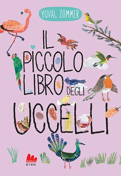 Il piccolo libro degli uccelli. Ediz. a colori - Yuval Zommer - copertina