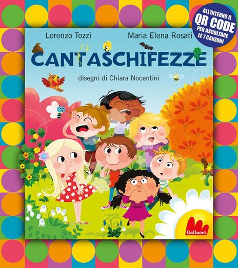 Cantaschifezze. Ediz. a colori. Con QR Code - Lorenzo Tozzi,Maria Elena Rosati - copertina