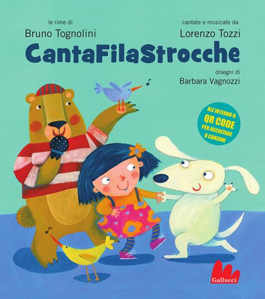 CantaFilaStrocche. Nuova ediz. Con QR Code - Bruno Tognolini,Lorenzo Tozzi - copertina