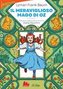 Il meraviglioso Mago di Oz