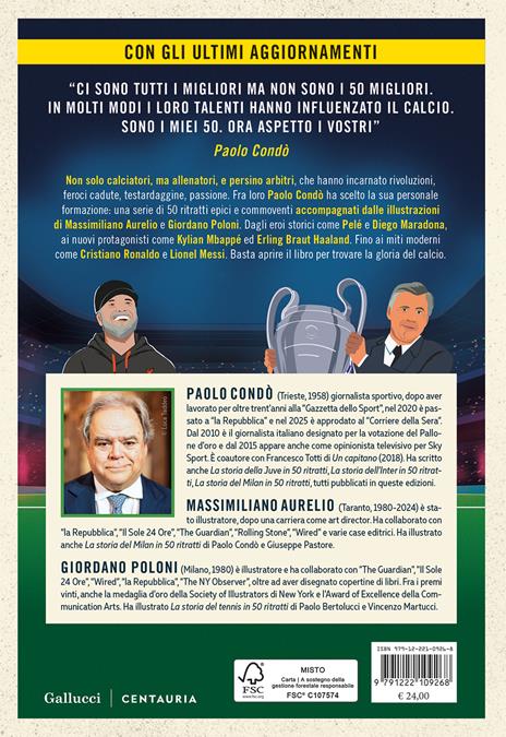 La storia del calcio in 50 ritratti. Nuova ediz. - Paolo Condò - 4
