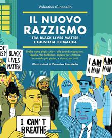 Il nuovo razzismo. Tra Black Lives Matter e giustizia climatica