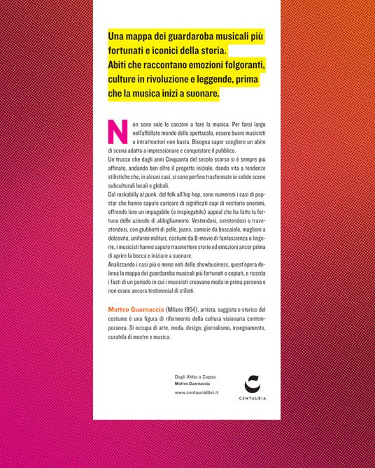 Dagli Abba a Zappa. I vestiti della musica - Matteo Guarnaccia - 4