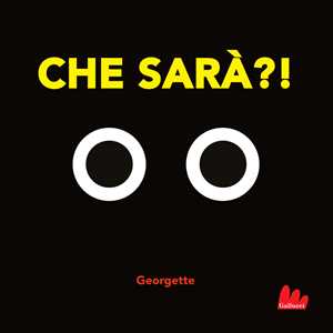 Libro Che sarà?! Georgette