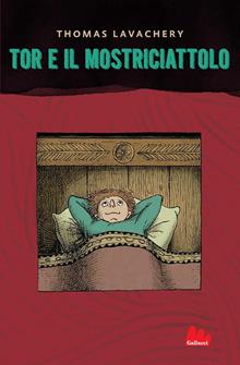 Tor e il mostriciattolo