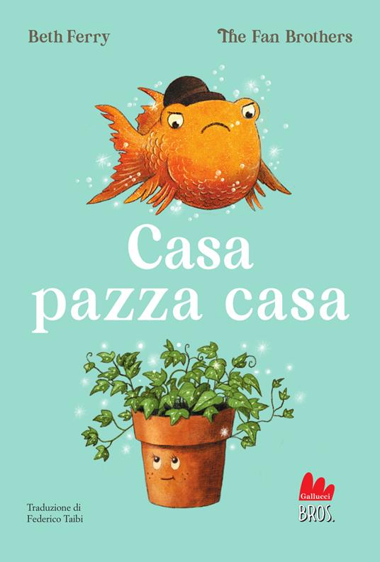 Casa pazza casa - Beth Ferry - copertina