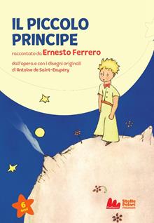 Il Piccolo Principe di Antoine de Saint-Exupéry