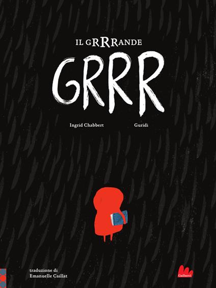 Il grrrande grrr. Ediz. a colori - Ingrid Chabbert - copertina