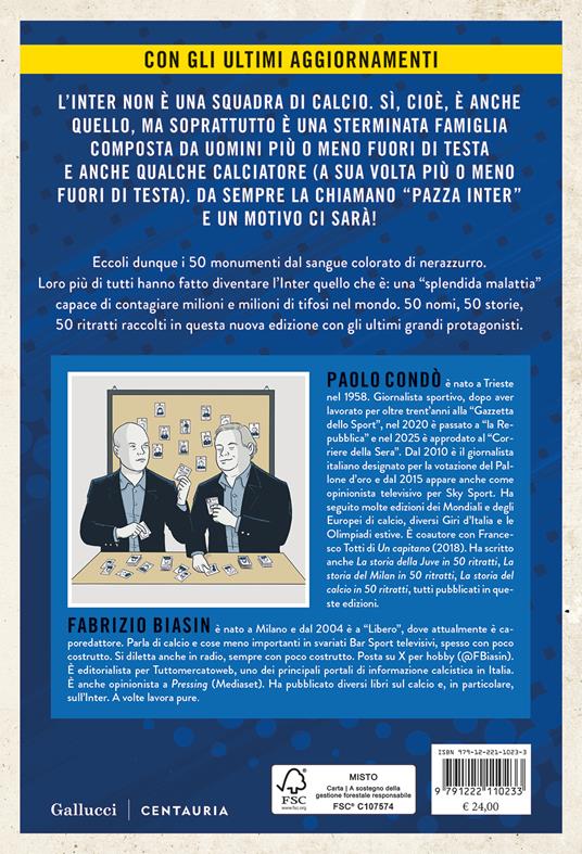 La storia dell'Inter in 50 ritratti. Ediz. a colori - Paolo Condò,Fabrizio Biasin - 4