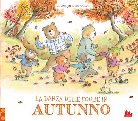 La danza delle foglie in autunno. Ediz. a colori - Zemanel - copertina