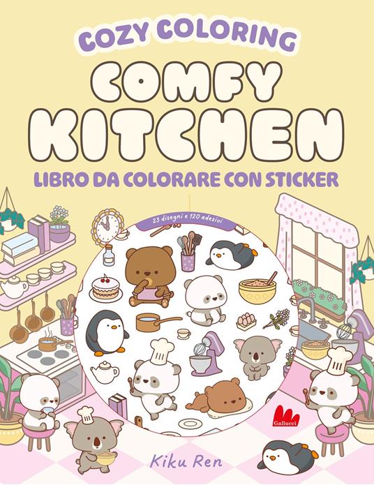 Comfy kitchen. Cozy coloring. Con 120 Adesivi - copertina