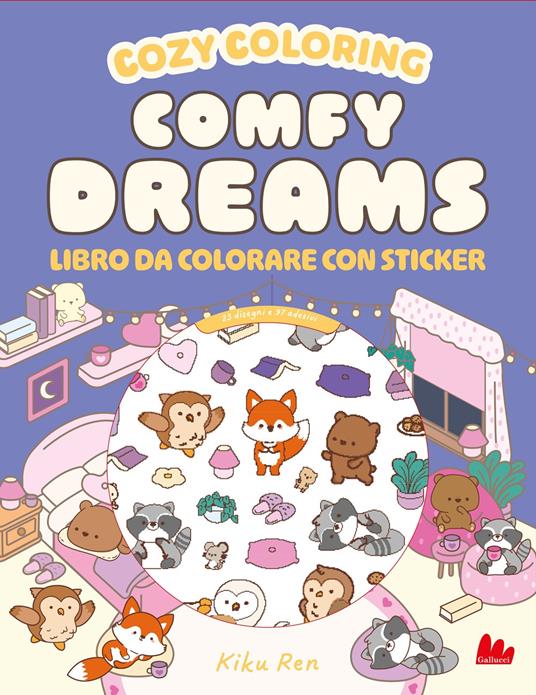 Comfy dreams. Cozy coloring book. Con 97 Adesivi - copertina