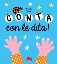 Bravo. Conta con le dita! Ediz. illustrata
