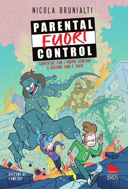 Parental fuori control. Convivere con i propri genitori e uscirne sani e salvi - Nicola Brunialti - copertina