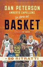 La storia del basket in 50 ritratti