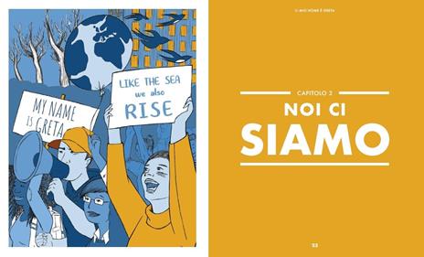 Il mio nome è Greta. Il manifesto di una nuova nazione, quella verde, quella dei ragazzi di tutto il mondo. Ediz. a colori - Valentina Giannella - 2