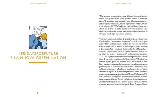 Il mio nome è Greta. Il manifesto di una nuova nazione, quella verde, quella dei ragazzi di tutto il mondo. Ediz. a colori - Valentina Giannella - 3