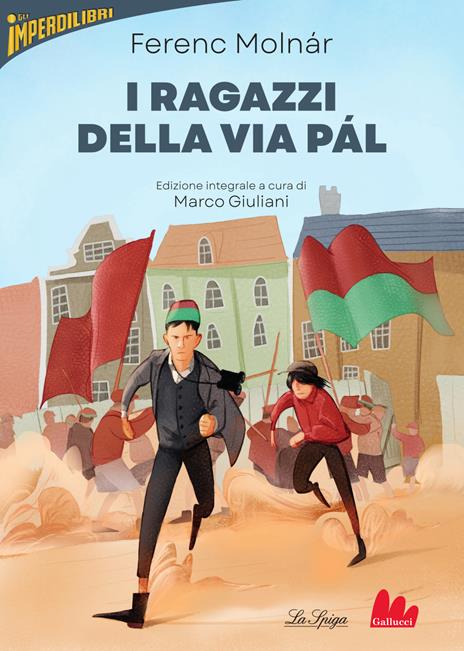I ragazzi della via Pál. Ediz. integrale - Ferenc Molnár - copertina