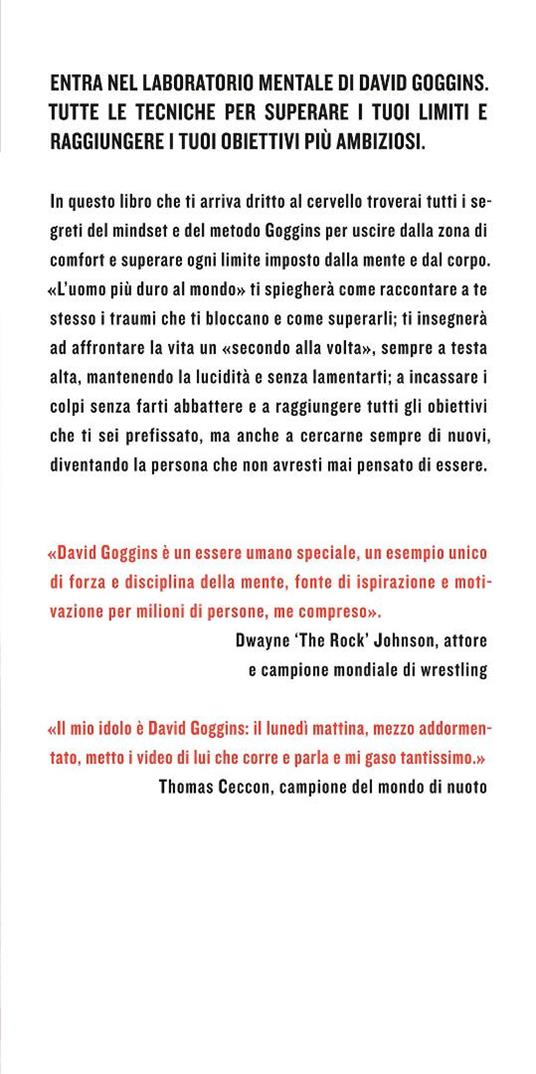Never finished. Libera la tua mente e vinci la tua guerra con te stesso - David Goggins - 4