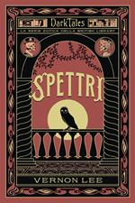 Spettri. Dark tales. La serie gotica della British Library