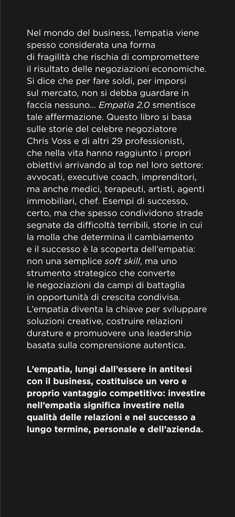 Empatia 2.0. Il Nuovo Codice del Successo. Come eccellere nel lavoro e nella vita partendo dalla comprensione per gli altri - Chris Voss - 2
